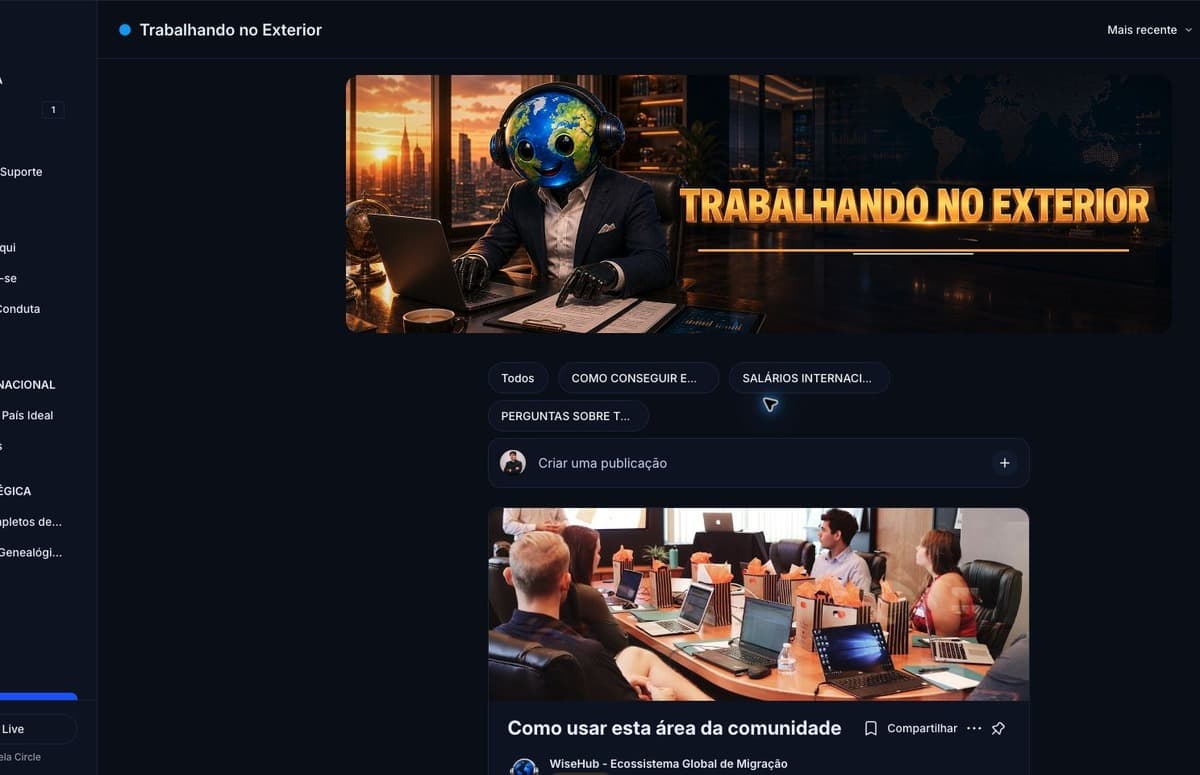 Print da comunidade WiseHub: Trabalho no exterior